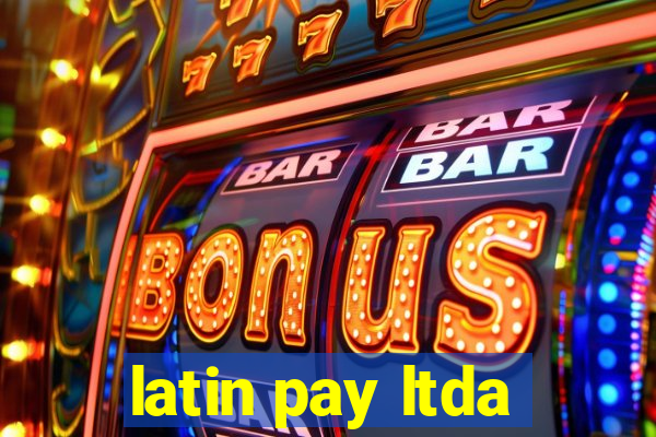 latin pay ltda